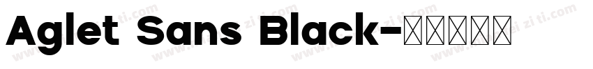 Aglet Sans Black字体转换